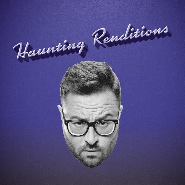 Eliot Glazer's "Haunting Renditions"